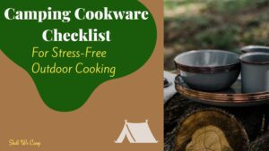 Camping Cookware Checklist