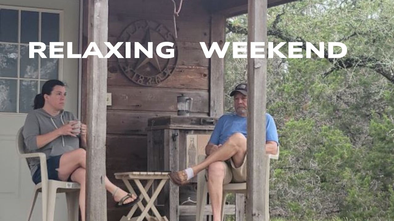 A Relaxing Camping Weekend in the Hill Country